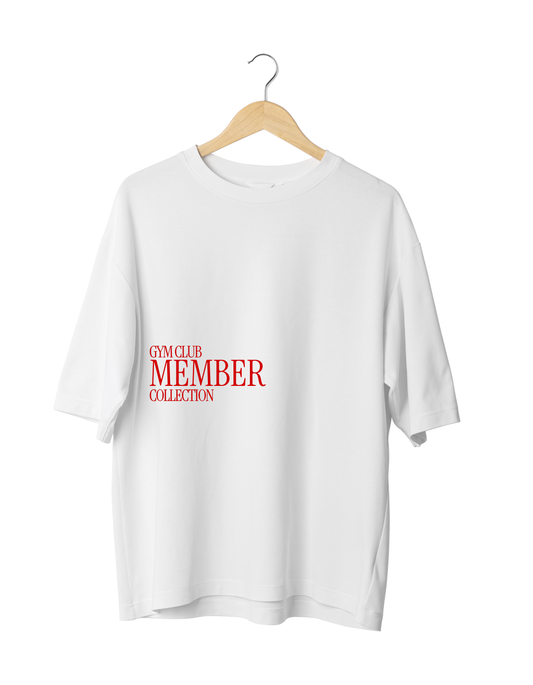 Gym Club Member Oversized T-Shirt